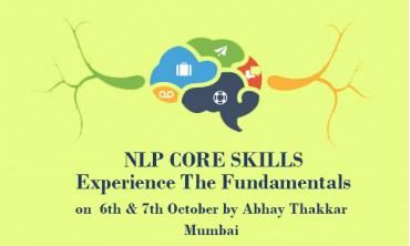 NLP Core Skills workshop Abhay Thakkar|Mumbai|Life Positive